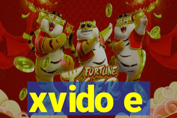 xvido e